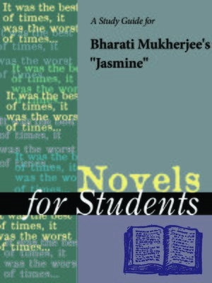 cover image of A Study Guide for Bharati Mukherjee's "Jasmine"